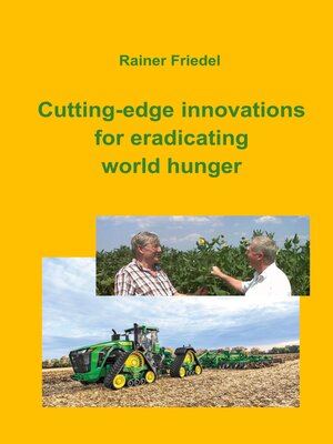 cover image of Cutting-edge innovations for eradicating world hunger